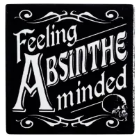 Feeling Absinthe Minded Ceramic Coaster