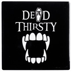 Dead Thirsty Vampire Ceramic Coaster