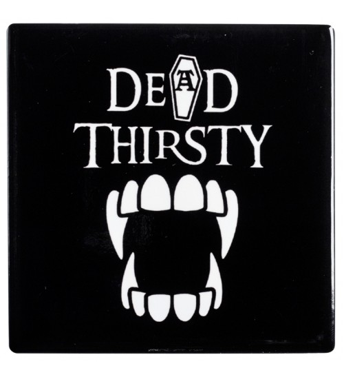 Dead Thirsty Vampire Ceramic Coaster