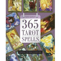 365 Tarot Spells - Creating the Magic in Each Day