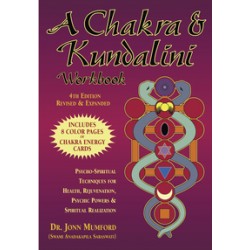 A Chakra & Kundalini Workbook