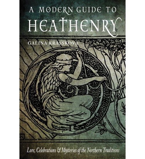 A Modern Guide to Heathenry