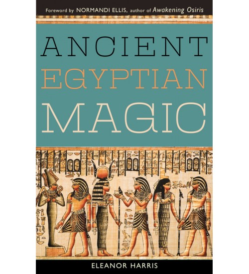 Ancient Egyptian Magic