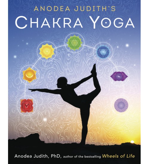 Anodea Judith's Chakra Yoga