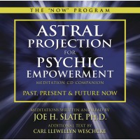 Astral Projection for Psychic Empowerment CD Companion