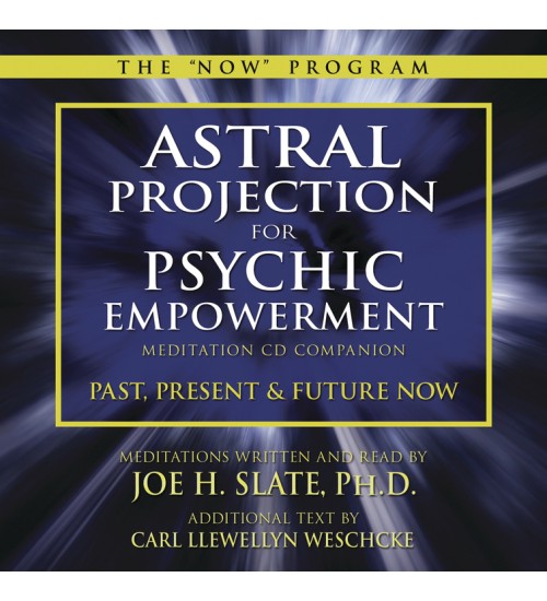 Astral Projection for Psychic Empowerment CD Companion