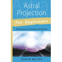 Astral Projection for Beginners