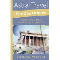 Astral Travel for Beginners