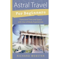 Astral Travel for Beginners