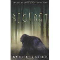 Bigfoot - Uncovering the Truth