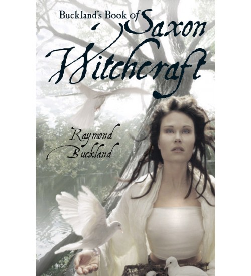 Buckland's Book of Saxon Witchcraft