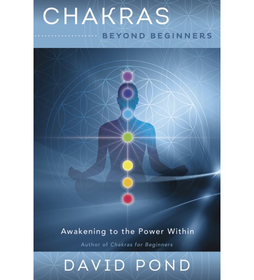 Chakras Beyond Beginners 