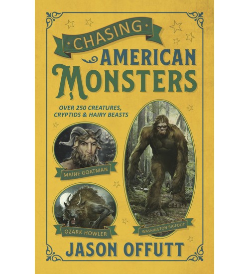 Chasing American Monsters