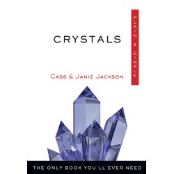 Crystals, Plain & Simple