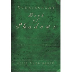 Cunningham's Book of Shadows - The Path of An American Traditionalist