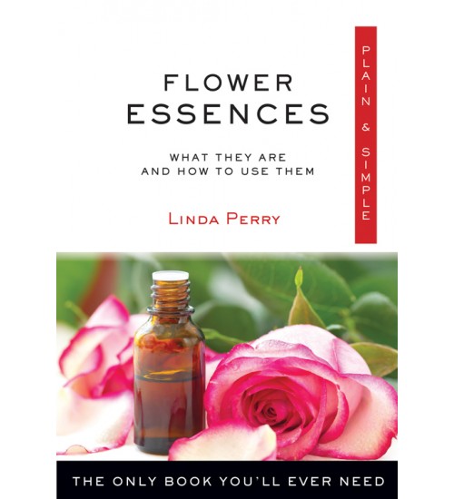 Flower Essences, Plain & Simple