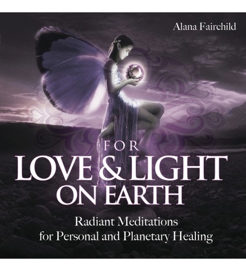 For Love & Light on Earth CD