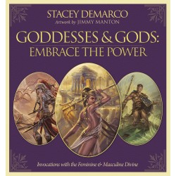 Goddesses & Gods: Embrace the Power