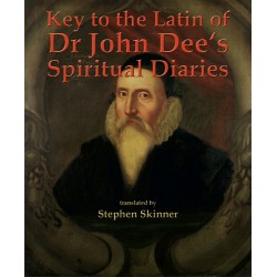 Key to the Latin of Dr John Dee's Spiritual Diaries