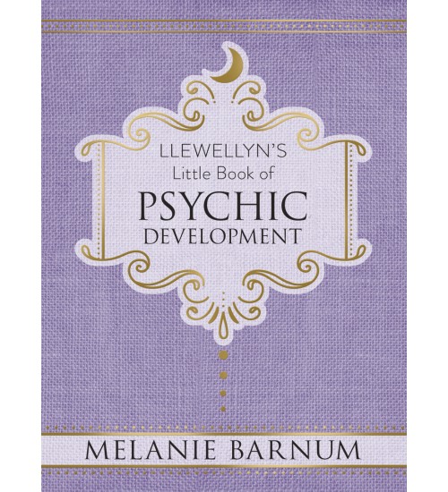 Llewellyn's Little Book of Psychic Development