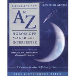 Llewellyn's New A to Z Horoscope Maker and Interpreter