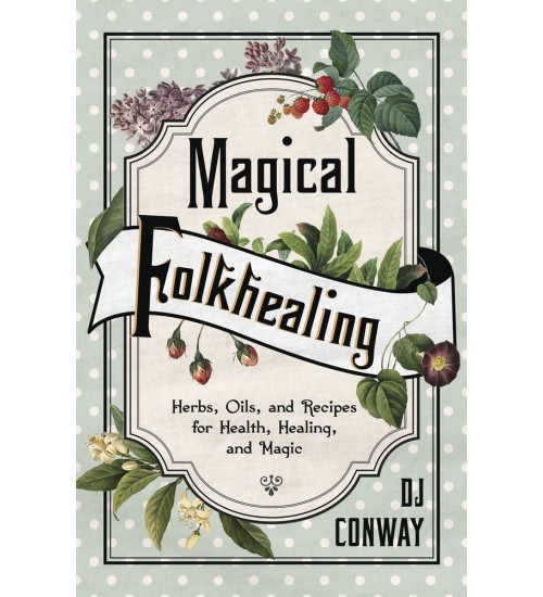 Magical Folkhealing