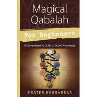 Magical Qabalah for Beginners