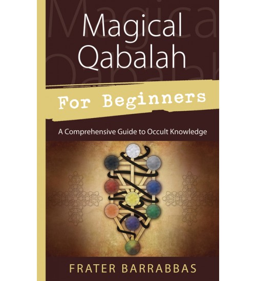 Magical Qabalah for Beginners