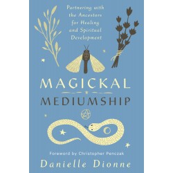 Magickal Mediumship