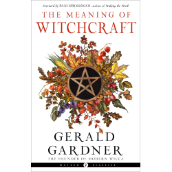 The Meaning of Witchcraft