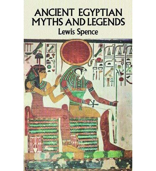 Ancient Egyptian Myths and Legends