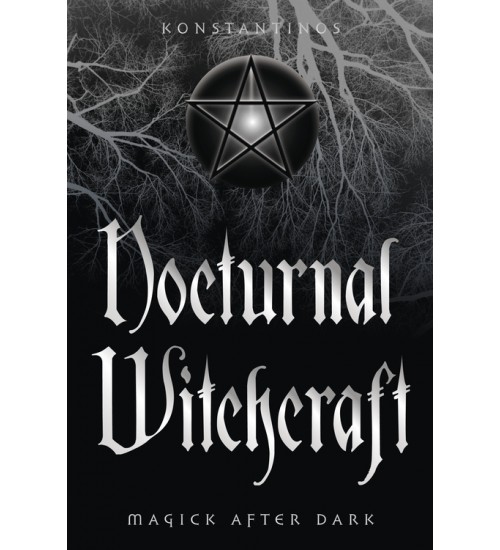 Nocturnal Witchcraft