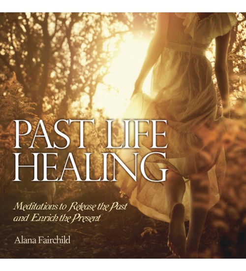 Past Life Healing CD