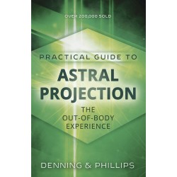 Practical Guide to Astral Projection