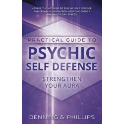 Practical Guide to Psychic Self-Defense