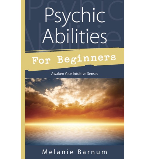 Psychic Abilities for Beginners
