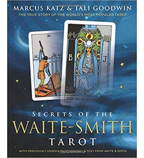 Secrets of the Waite-Smith Tarot