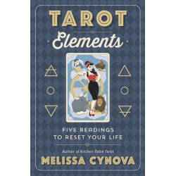 Tarot Elements - Five Readings to Reset Your Life