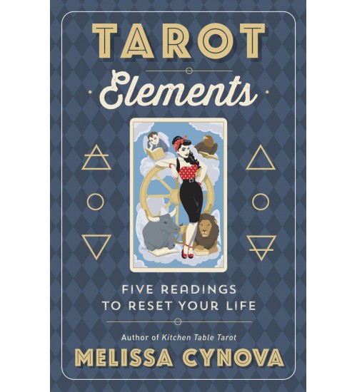 Tarot Elements - Five Readings to Reset Your Life