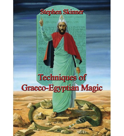 Techniques of Graeco-Egyptian Magic