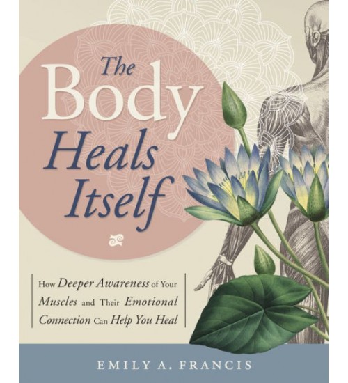 The Body Heals Itself