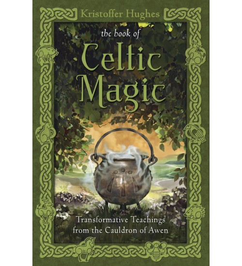 The Book of Celtic Magic