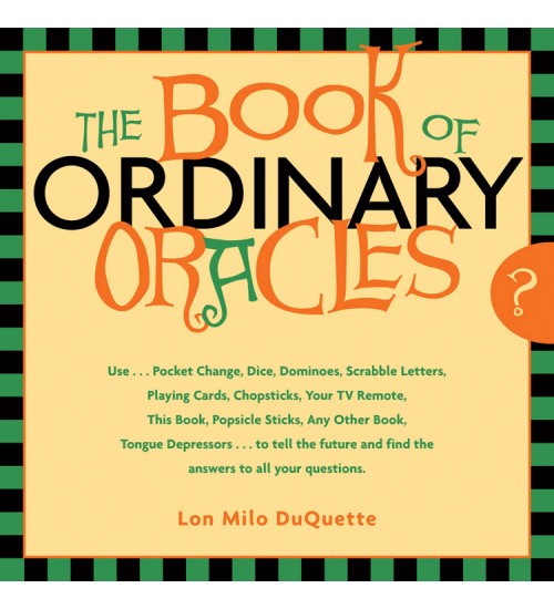 The Book of Ordinary Oracles