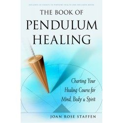 The Book of Pendulum Healing