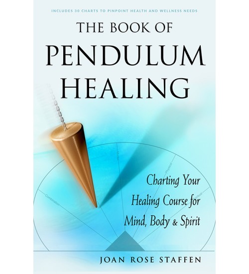 The Book of Pendulum Healing