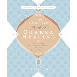 The Complete Book of Chakra Healing