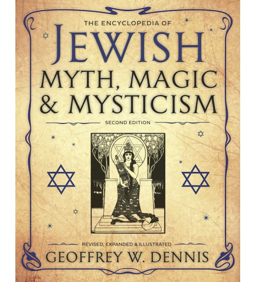 The Encyclopedia of Jewish Myth, Magic and Mysticism