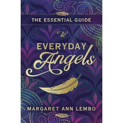 The Essential Guide to Everyday Angels