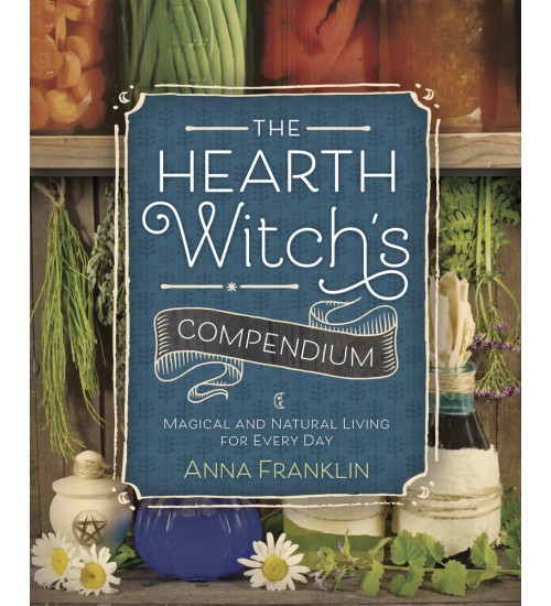 The Hearth Witch's Compendium