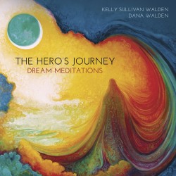 The Hero's Journey Dream Meditations CD